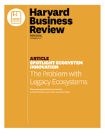 HBR-Problem-with-Legacy-Ecosystems-ENGB.png