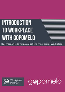 Introduction to Workplace by GoPomelo.jpg
